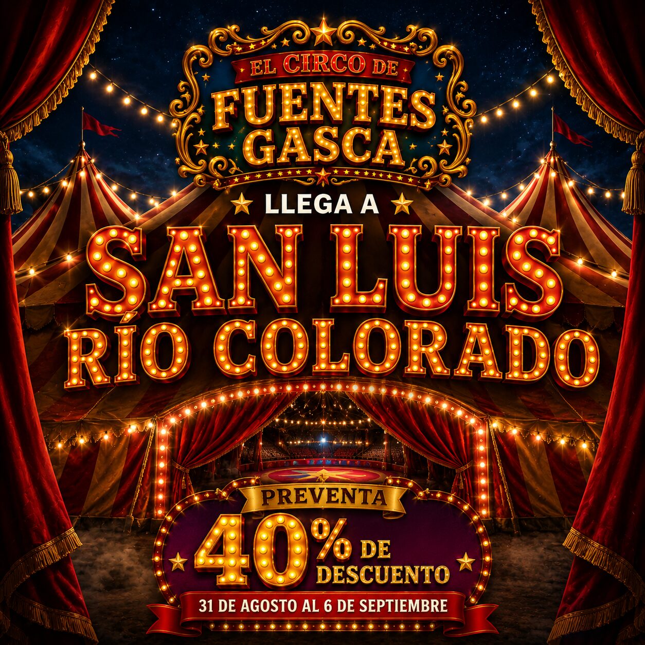 Circo Fuentes Gasca San Luis Río Colorado