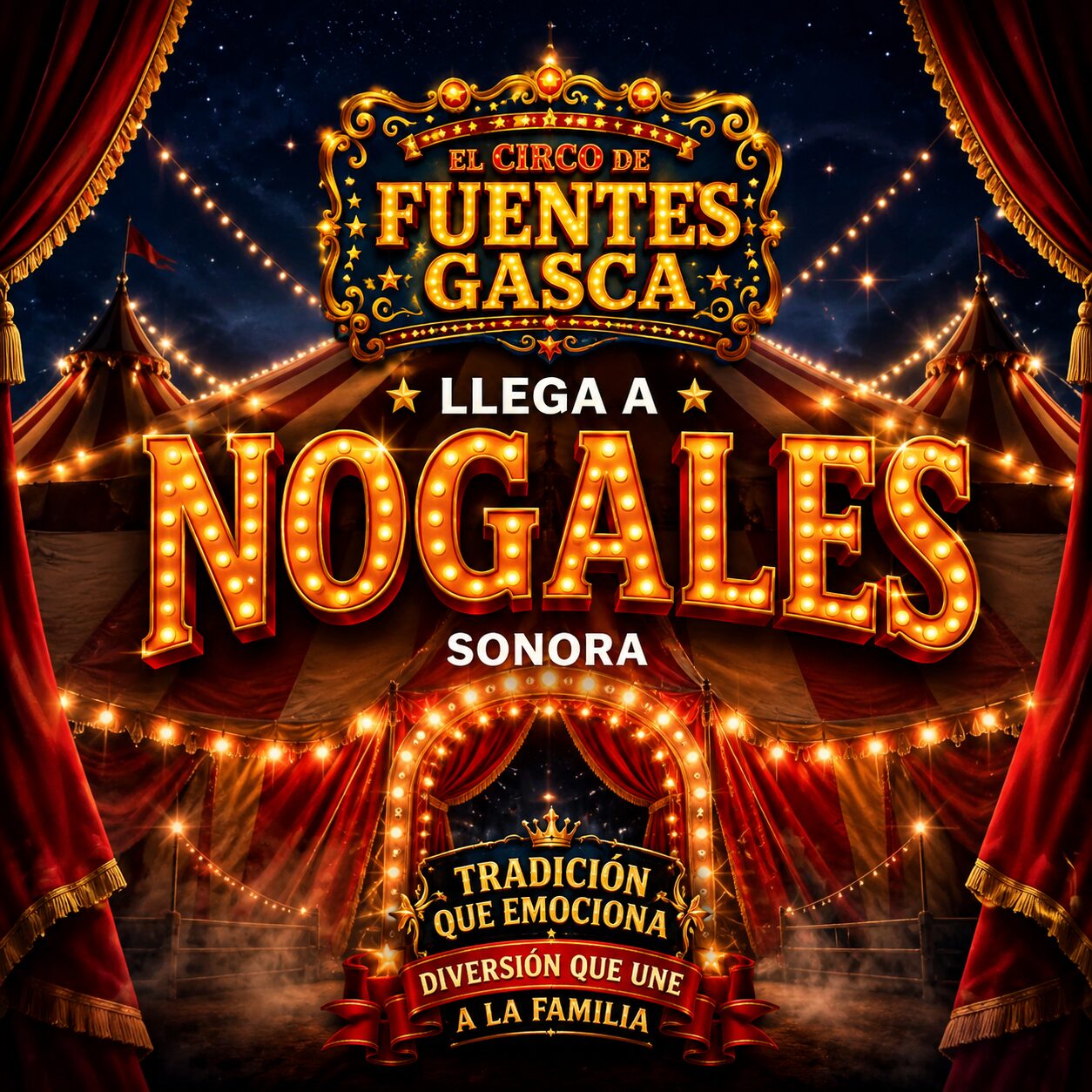 Circo Fuentes Gasca Nogales